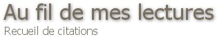Au fil de mes lectures