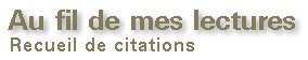 Au fil de mes merveilleuses lectures