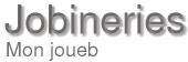 Jobineries